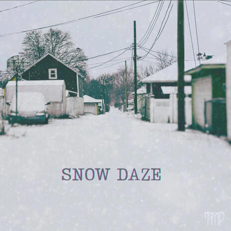 Snow Daze | Boomplay Music