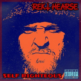 Self Righteous