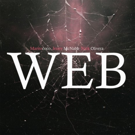 Web ft. Jenny McNabb & Nick Olivera | Boomplay Music
