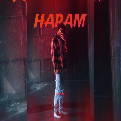 Haram | Boomplay Music