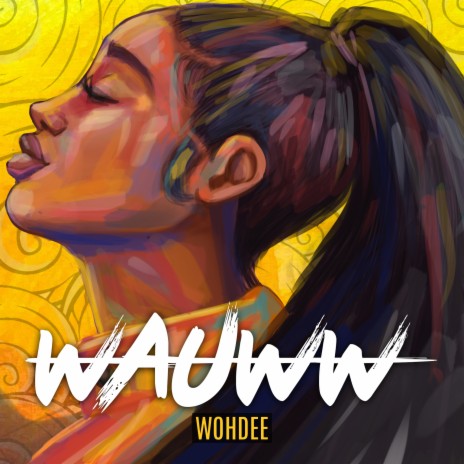 Wauww | Boomplay Music