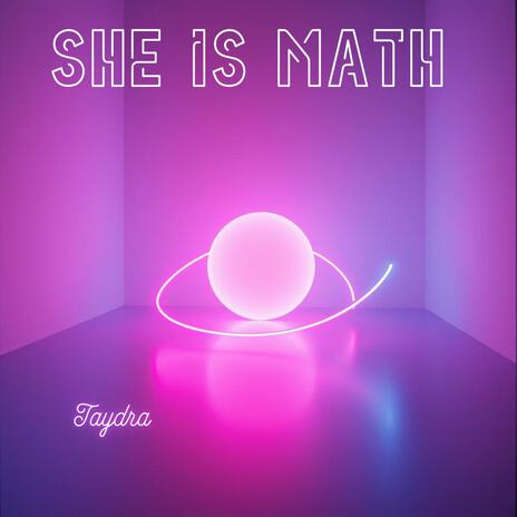 She is Math | Boomplay Music