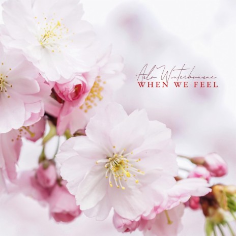 When We Feel | Boomplay Music