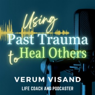 Healing Addiction Through the Power of Past Trauma