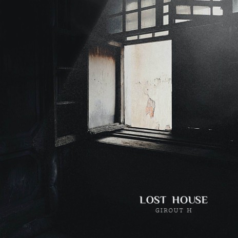 Lost House | Boomplay Music