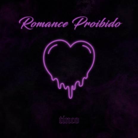 Romance Proibido | Boomplay Music