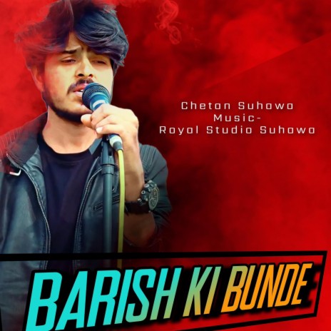 Barish Ki Bunde | Boomplay Music