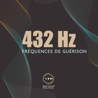 432 Hz fréquences de guérison