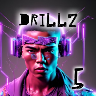 Drillz 5