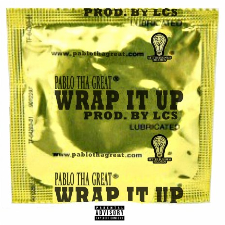 Wrap It Up | Boomplay Music