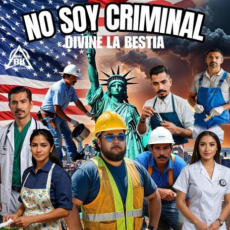 No Soy Criminal | Boomplay Music