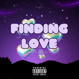 Finding Love (Remastered)