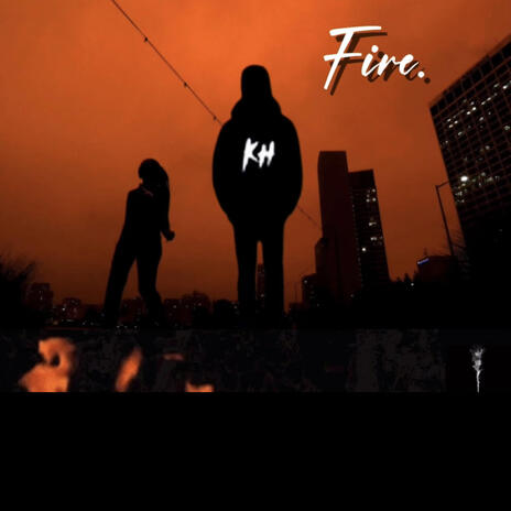 Fire | Boomplay Music