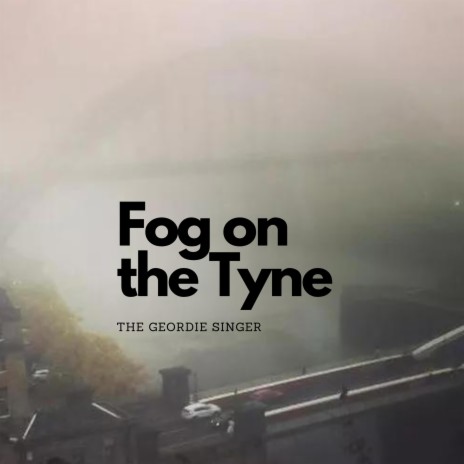 Fog on the Tyne