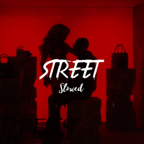 Street (Slowed) ft. Dj ScotLand IND
