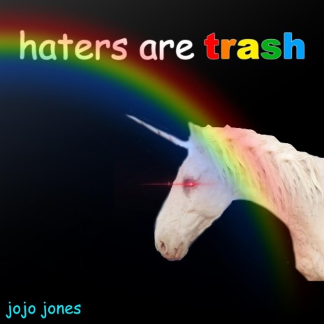 haters are trash