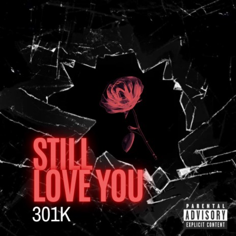 Still Love you | Boomplay Music