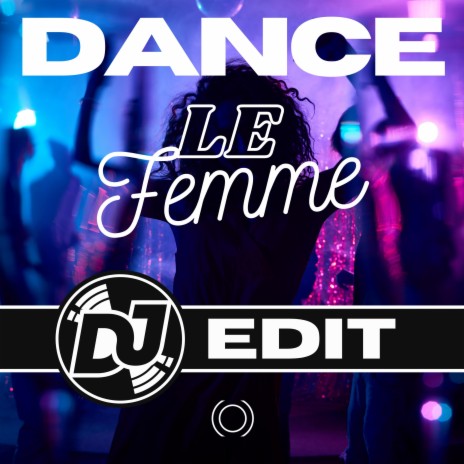 DANCE (DJ EDIT) | Boomplay Music