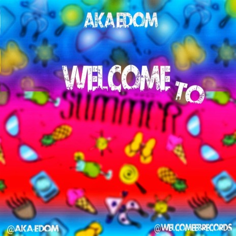 Welcome to summer | Boomplay Music