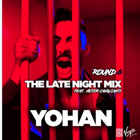 Round 6 (The Late Night Mix) ft. Victor Cavalcanti | Boomplay Music