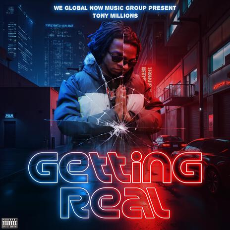 Getting Real | Boomplay Music