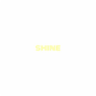 Shine