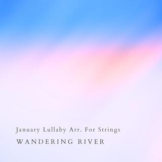 January Lullaby Arr. For Strings