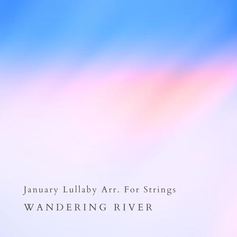 January Lullaby Arr. For Strings