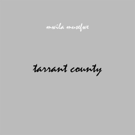 Tarrant County | Boomplay Music