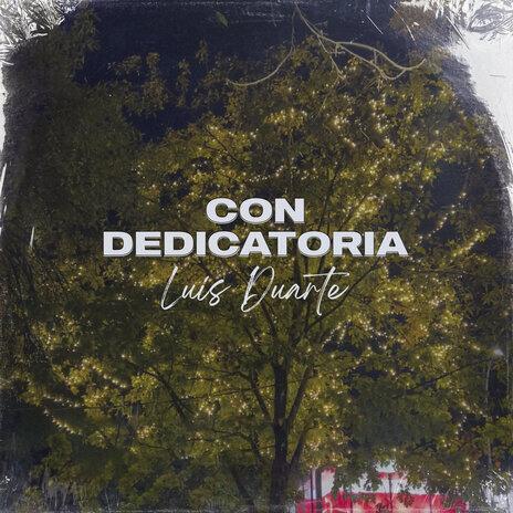 Con dedicatoria | Boomplay Music