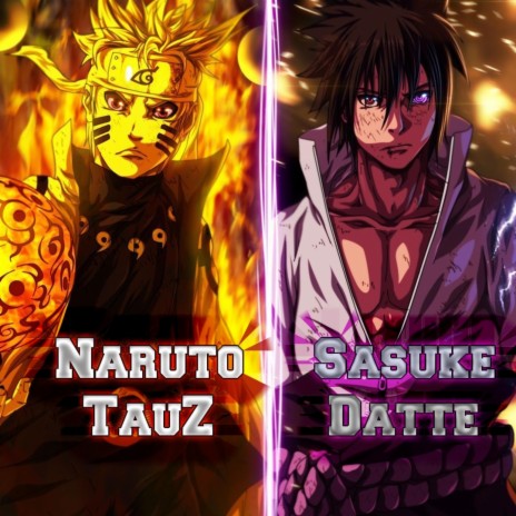 Rap do Naruto e Sasuke ft. Tauz | Boomplay Music