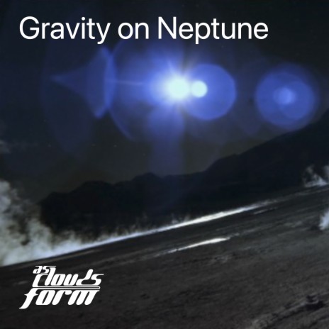 Gravity on Neptune | Boomplay Music