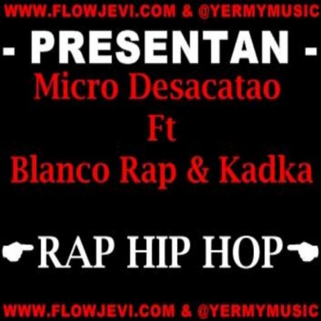 Rap Hip Hop ft. Blanco Rap & kadka | Boomplay Music