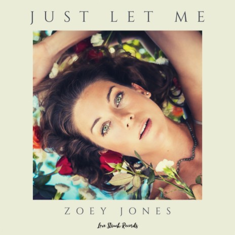 Just Let Me | Boomplay Music