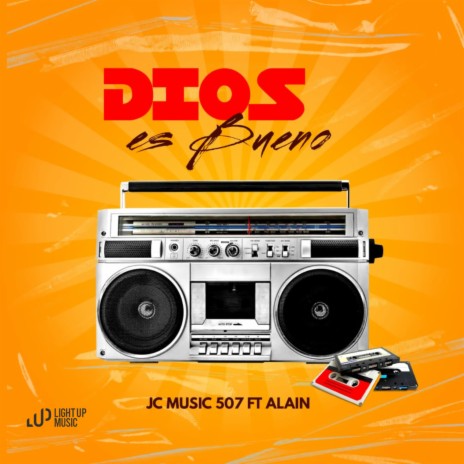 Dios Es Bueno ft. Jc Music 507 | Boomplay Music