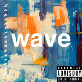 Wave