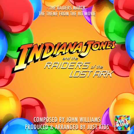 The Raiders March Indiana Jones Theme (From Indiana Jones And The Raiders Of The Lost Ark) | Boomplay Music