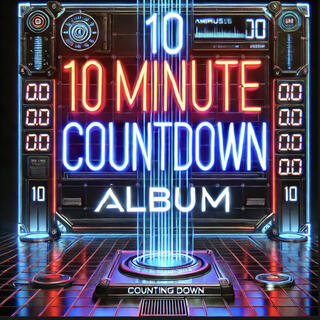 The Ten Minute Countdown Album