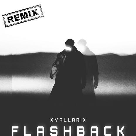 FLASHBACK (SLOWED)