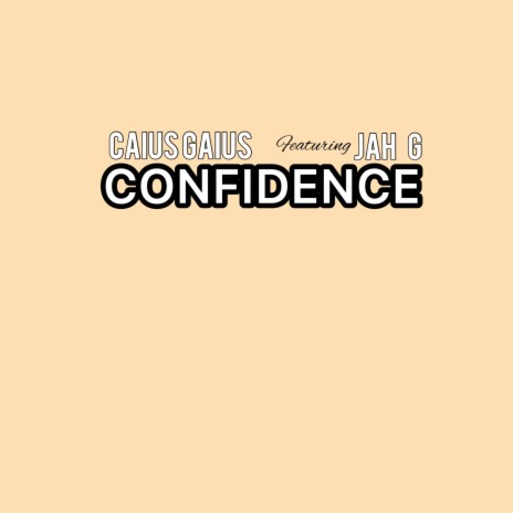 CONFIDENCE | Boomplay Music