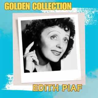 Édith Piaf - Golden Collection