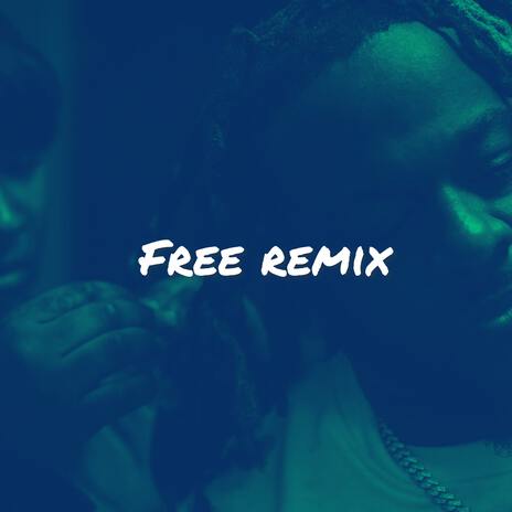 Free (Remix) ft. Flawless Real Talk