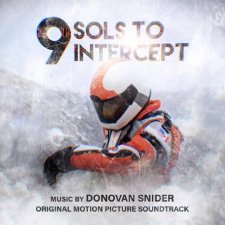 9 Sols to Intercept (Original Motion Picture Soundtrack)