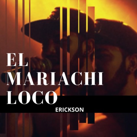 El Mariachi Loco (feat. El Cartel) | Boomplay Music