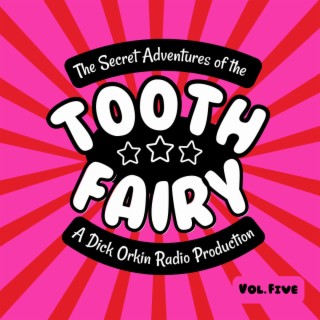 Tooth Fairy Volume Five