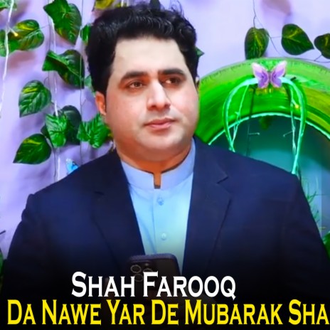 Da Nawe Yar De Mubarak Sha | Boomplay Music