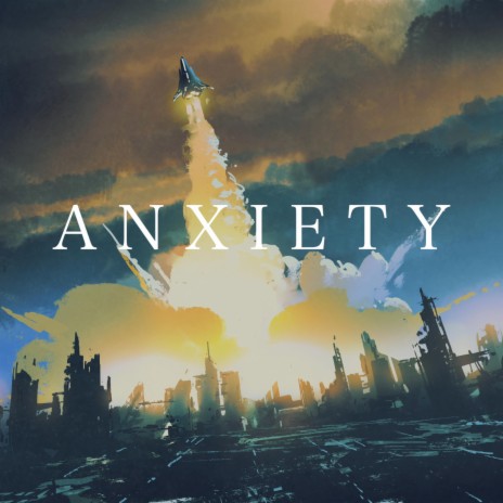 Anxiety (Extended)