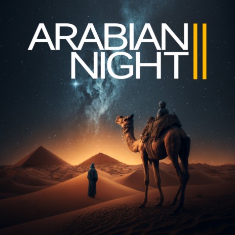 Arabian Night II