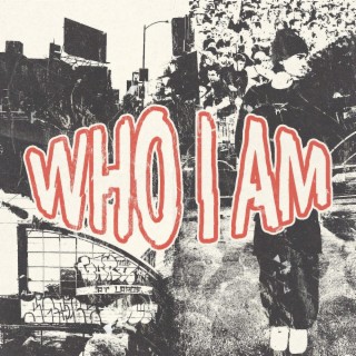 Who I Am