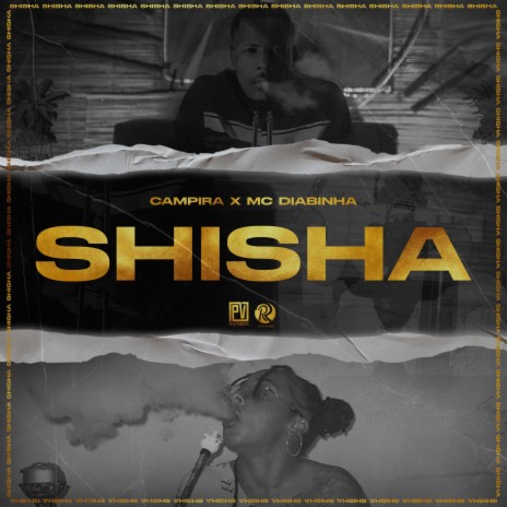 SHISHA ft. MC DIABINHA | Boomplay Music